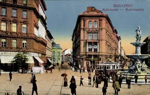 Ak Budapest in Ungarn, Kalvin Ter, Kalvinplatz, Straßenbahn und der Stadtbrunnen