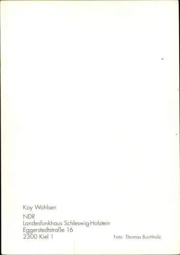 Ak Schauspieler Kay Wohlsen, Portrait, Autogramm