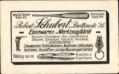 Ak Brotterode in Thüringen, Robert, Schubert, Eisenwaren- und Werkzeugfabrik