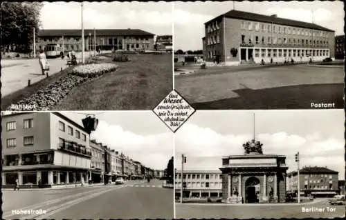 Ak Wesel am Niederrhein, Postamt, Berliner Tor, Bahnhof, Hohestraße