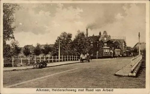 Ak Alkmaar Nordholland Niederlande, Helderscheweg, Arbeitsrat