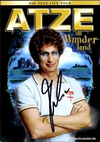 Ak Schauspieler und Comedian Atze Schröder, Portrait, Autogramm