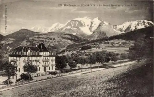 Ak Combloux Haute Savoie, Le Grand Hotel, Mont Blanc