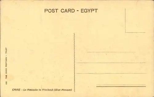 Ak Cairo Kairo Ägypten, Die Moschee von Khaibeck, Blaue Moschee, Minarett