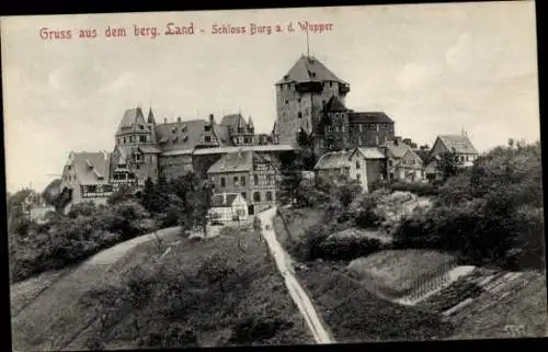 Ak Burg an der Wupper Solingen, Schloss Burg, Gesamtansicht