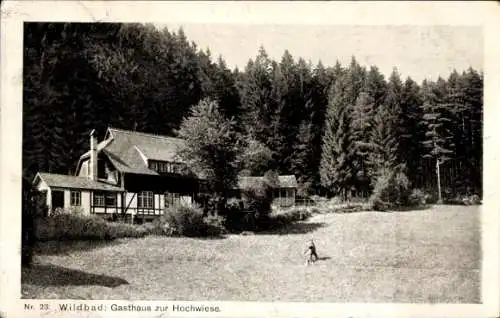 Ak Bad Wildbad im Schwarzwald, Gasthaus zur Hochwies