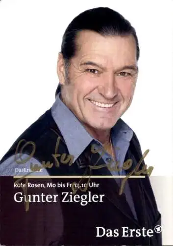 Ak Schauspieler Gunter Ziegler, Portrait, Serie Rote Rosen, Autogramm