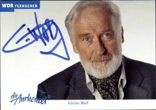 Ak Schauspieler Günter Wolf, Portrait, Serie die Anrheiner, Autogramm