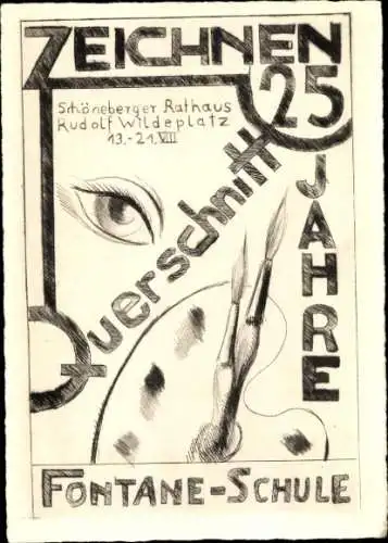 Künstler Ak Berlin Schöneberg, Fontane-Schule, Ausstellung Querschnitt Zeichnen 25 Jahre