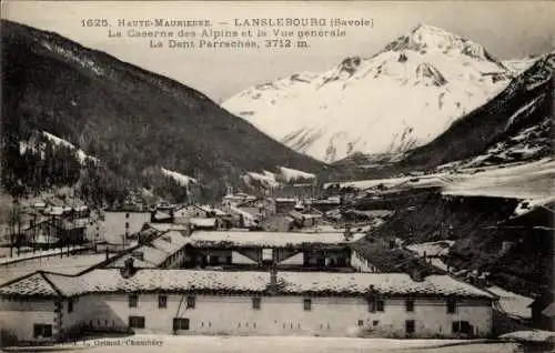 Ak Lanslebourg Savoie, La Caserne des Alpins et la Vue generale, Dent Parrachee