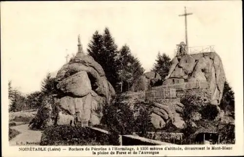 Ak Noirétable Loire, Rochers de Perotine in der Hermitage