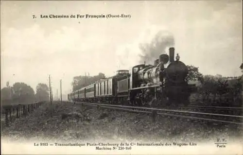 Ak Französische Eisenbahn, Ouest-Etat, Transatlantique Paris-Cherbourg, Dampflok Nr. 230.160