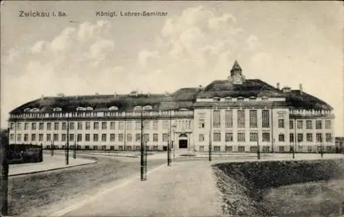 Ak Zwickau in Sachsen, Königl. Lehrer Seminar