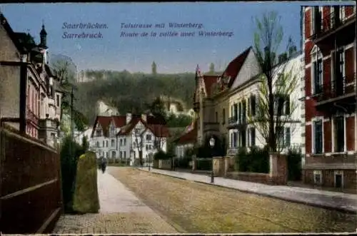 Ak Saarbrücken im Saarland, Talstraße mit Winterberg