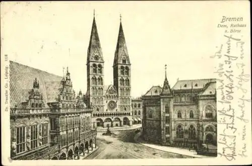 Ak Hansestadt Bremen, Dom, Rathaus, Börse