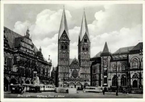 Ak Hansestadt Bremen, Rathaus, Dom, Börse, Straßenbahnen