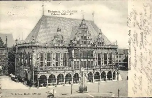 Ak Hansestadt Bremen, Rathaus, 1405-1407