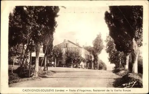 Ak Castaignos Souslens Landes, Route d'Hagetmau, Restaurant de la Vieille Rampe