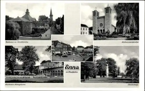 Ak Unna im Ruhrgebiet, Rathaus, Stadtkirche, Katharinenkirche, Kurhaus Königsborn, Markt, Ehrenmal