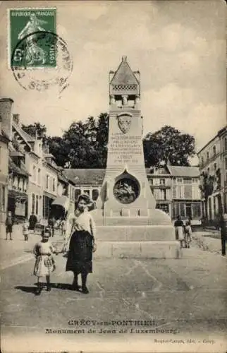 Ak Crécy en Ponthieu Somme, Monument de Jean de Luxembourg