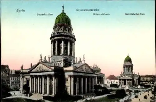 Ak Berlin Mitte, Deutscher Dom, Gendarmenmarkt, Schauspielhaus, Französischer Dom