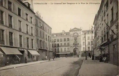 Ak Versailles Yvelines, The Dragon Barracks, Rue de l’Orangerie