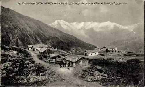 Ak Lanslebourg Savoie, La Turra, Au fond, le Dome de Chasseforet