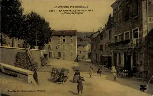 Ak La Chapelle en Vercors Drôme, Place de l’Eglise