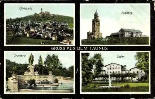 Ak Königstein im Taunus, Feldberg, Kronberg Brunnen, Bad Soden Kurhaus