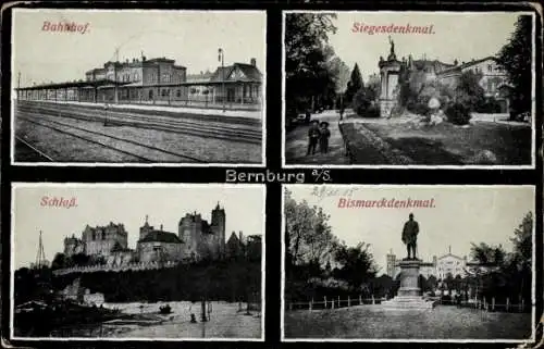 Ak Bernburg an der Saale, Bahnhof, Siegesdenkmal, Schloss, Bismarckdenkmal