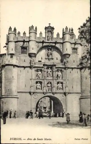 Ak Burgos Castilla y León, Arco de Santa Maria