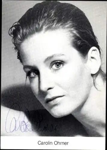 Ak Schauspielerin Carolin Ohrner, Portrait, Autogramm