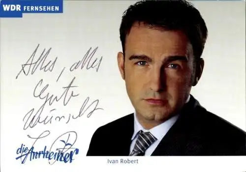 Ak Schauspieler Ivan Robert, Portrait, Autogramm