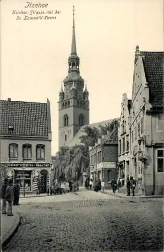 Ak Itzehoe in Holstein, Kirchenstraße mit der St. Laurentii-Kirche, Kaiser´s Kaffee Geschäft