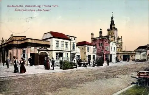 Ak Poznań Posen, Ostdeutsche Ausstellung 1911, Sonderausstellung Alt-Posen