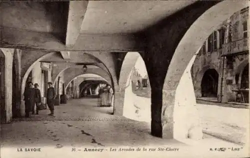 Ak Annecy Haute Savoie, Les Arcades de la rue Saint claire