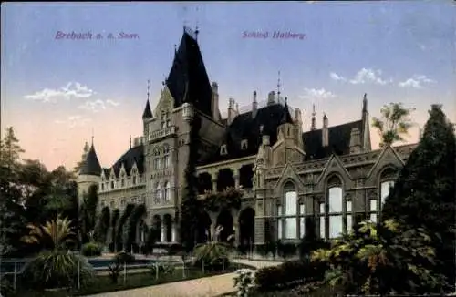 Ak Brebach Fechingen Saarbrücken im Saarland, Schloss Halberg