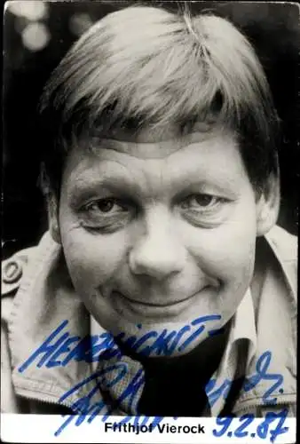 Ak Schauspieler Frithjof Vierock, Portrait, Autogramm