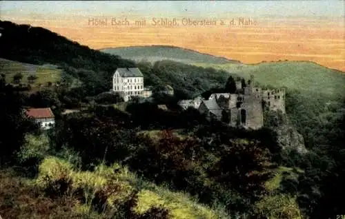 Ak Oberstein an der Nahe, Hotel Bach, Schloss Oberstein