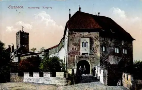 Ak Lutherstadt Eisenach in Thüringen, Wartburg, Eingang