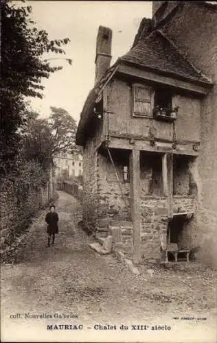 Ak Mauriac Cantal, Chalet du XIIIe siecle