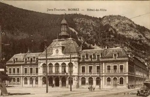 Ak Morez de Jura, Rathaus