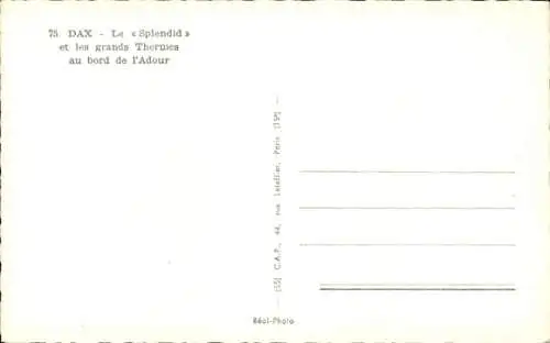 Ak Dax Landes, Splendid, Grands Thermes
