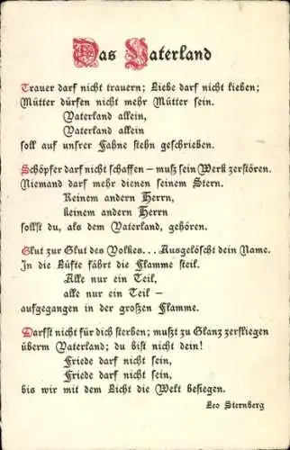 Ak Gedicht von Leo Sternberg, Das Vaterland, Trauer darf nicht trauern; Liebe kann nicht lieben