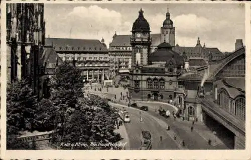 Ak Köln am Rhein, Hauptbahnhof