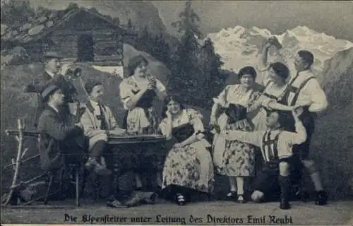 Ak Die Alpensteiner, Dir. Emil Reubi, Musiker und Tänzer in Trachten