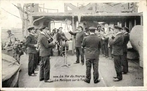 Ak Französische Seeleute, La Vie du Marin, La Musique sur le Pont