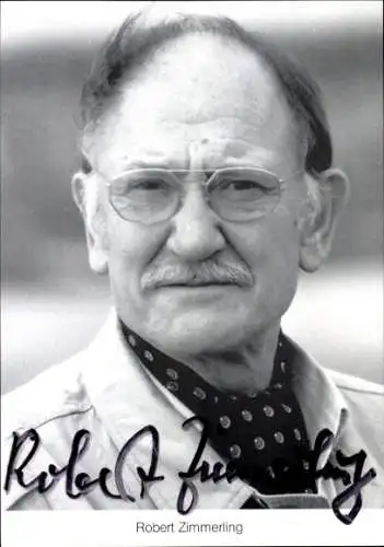 Ak Schauspieler Robert Zimmerling, Portrait, Autogramm