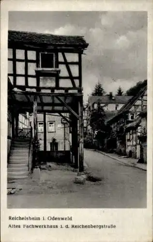 Ak Reichelsheim im Odenwald, Altes Fachwerkhaus, Reichenbergstraße