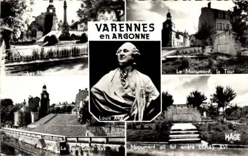 Ak Varennes en Argonne Meuse, Büste Ludwig XVI., Denkmal, Turm Ludwig XVI